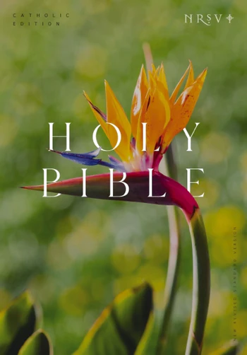 NRSV CATHOLIC EDITION BIBLE, BIRD OF PARADISE HARDCOVER (GLOBAL COVER SERIES)
