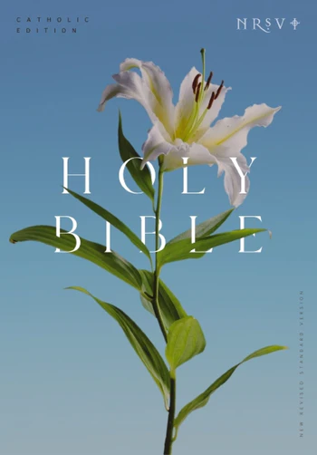 NRSV CATHOLIC EDITION BIBLE, EASTER LILY PAPERBACK (GLOBAL COVER SERIES)