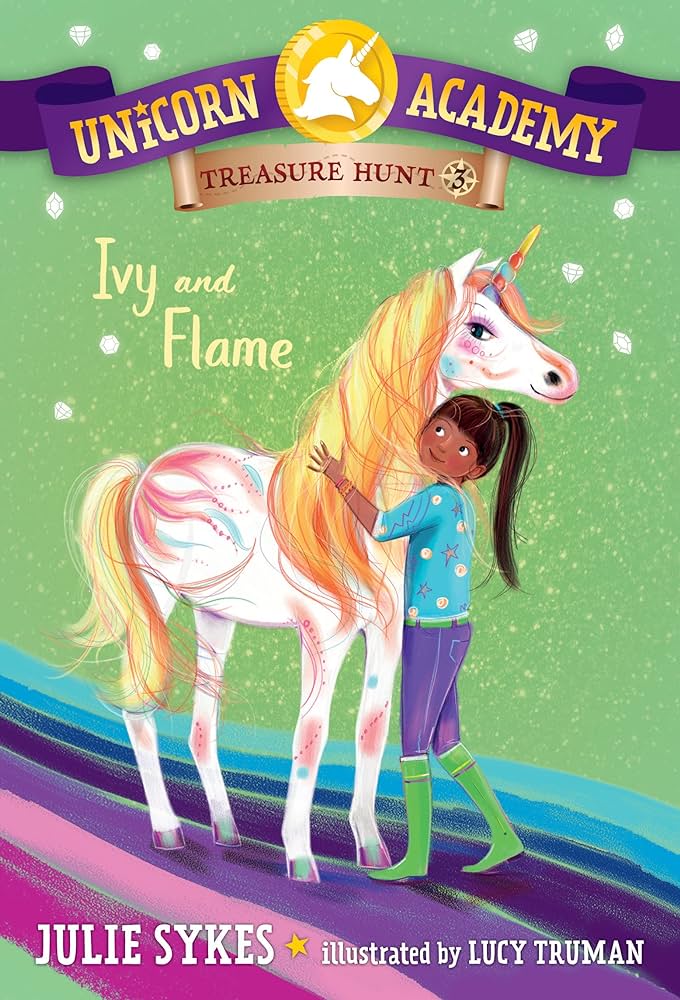 UNICORN ACADEMY: IVY AND FLAME