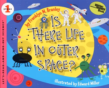 IS THERE LIFE IN OUTER SPACE
