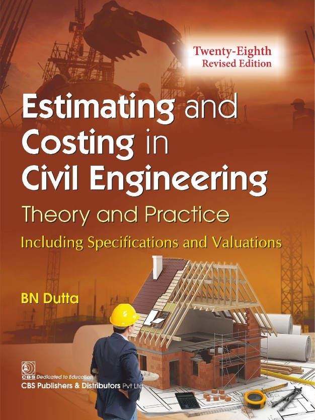 Estimating And Costing In Civil Engineering Theory And Practice 28Ed (Revised Edition) (Pb 2023)