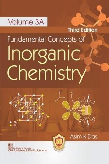 Fundamental Concepts Of Inorganic Chemistry Vol 3A 3Ed (Pb 2023)