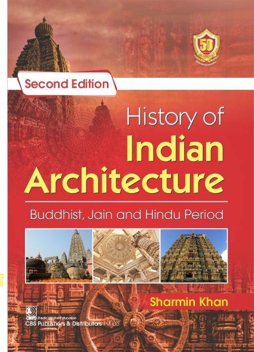 History Of Indian Architecture Buddhist Jain And Hindu Period 2Ed (Pb 2023)