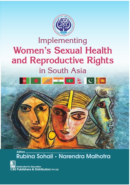 Implementing Womens Sexual Health And Reproductive Rights In South Asia (Pb 2021)