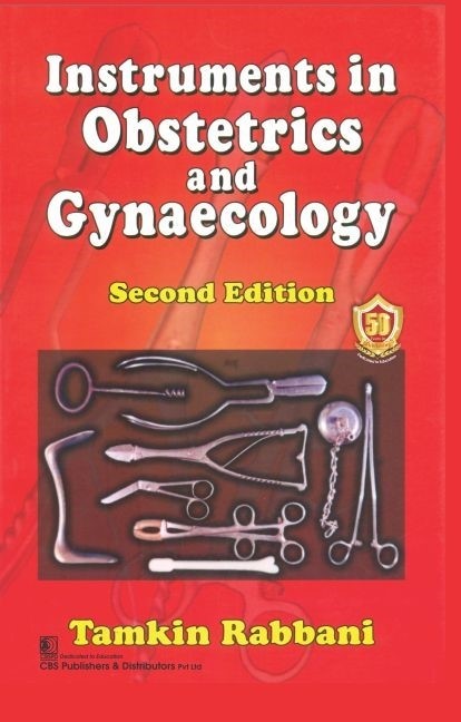 Instruments In Obstetrics And Gynaecology 2E (Pb 2023) 