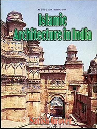 Islamic Architecture In India 2Ed (Pb 2022) 