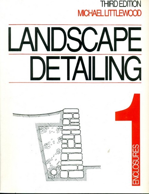 Landscape Detailing Enclosures 3Ed Vol 1 (Pb 1994)