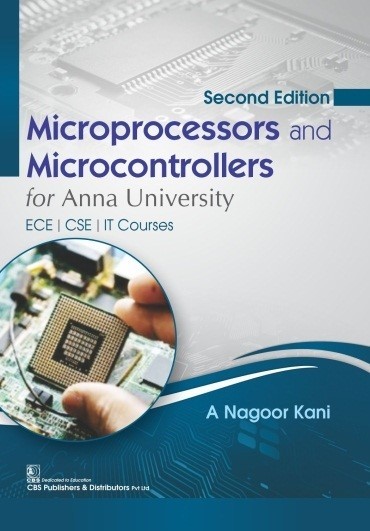 Microprocessors And Microcontrollers For Anna University Ece/Cse/It Courses 2Ed (Pb 2023)