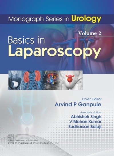 Monograph Series In Urology Basics In Laparoscopy Vol 2 (Pb 2019) 