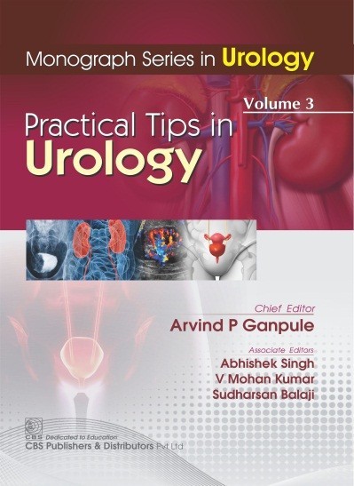 Monograph Series In Urology Practical Tips In Urology Vol 3 (Pb 2019) 