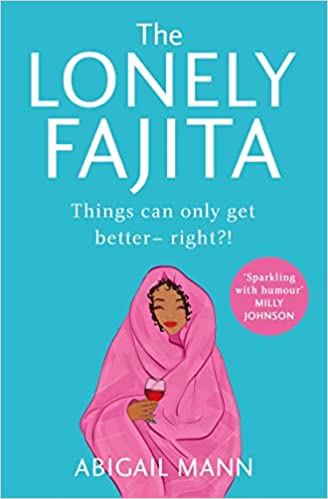 LONELY FAJITA, THE