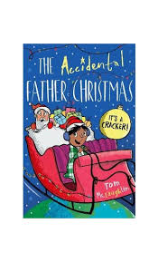 THE ACCIDENTAL FATHER CHRISTMAS