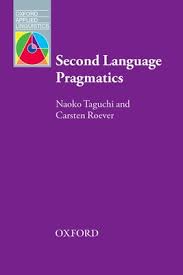 SECOND LANGUAGE PRAGMATICS