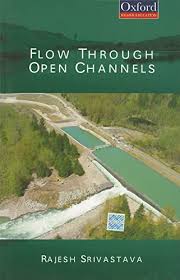 FLOW THROUGH OPEN CHANNELS