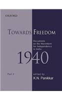 TOWARDS FREEDOM 1940 PART 2