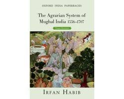 AGRARIAN SYSTEM OF MUGHAL INDIA,3E (OIP)
