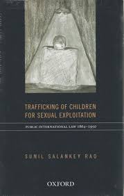 TRAFFICKING OF CHILDREN FOR SEXUAL EXPLO