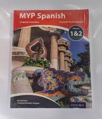 IB MYP: SPANISH YRS 1-3: PHASES 1 & 2