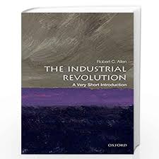 INDUSTRIAL REVOLUTION BY ROBERT C ALLEN