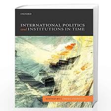 INTERNATIONAL POLITICS & INSTITUTIONS IN