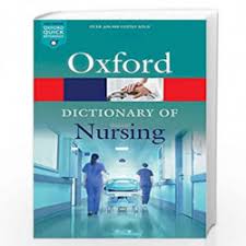 A Dictionary of Nursing 