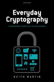 EVERYDAY CRYPTOGRAPHY FUNDAMENTALS AND P