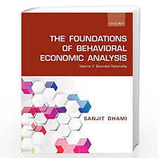 FOUNDATIONS BEHAV ECON ANALYSIS V5 P