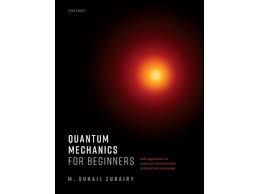 QUANTUM MECHANICS FOR BEGINNERS P