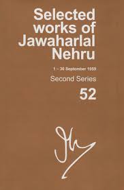 SELECTED WORKS OF JAWAHALAL NEHRU, 52