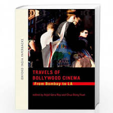 TRAVELS OF BOLLYWOOD CINEMA (OIP)