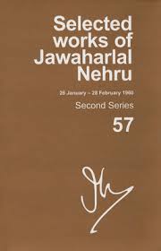 SELECTED WORKS OF JAWAHARLAL NEHRU, 57