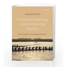 INSTITUTIONALIZING CONSTITUTIONAL RIGHTS