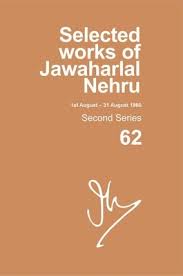 SELECTED WORKS OF JAWAHARLAL NEHRU, 62
