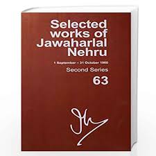 SEL WORKS OF JAWAHARLAL NEHRU,SSL VOl-63