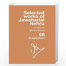SEL.WORKS OF JAWAHARLAL NEHRU V-66 Supp.