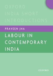 LABOUR IN CONTEMPORARY INDIA (OISI)