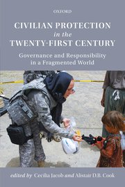 CIVILIAN PROTECTION IN THE 21ST CENTURY