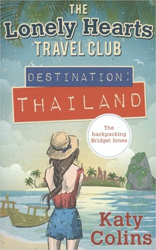 THE LONELY HEARTS TRAVEL CLUB - DESTINATION THAILAND