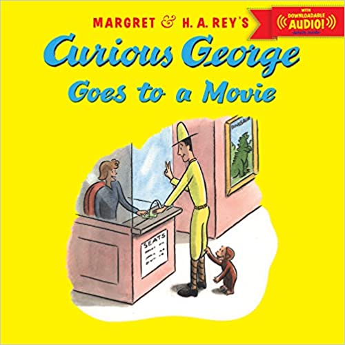 CURIOUS GEORGE GOES TO A MOVIE WITH DOWNLOADABLE AUDIO