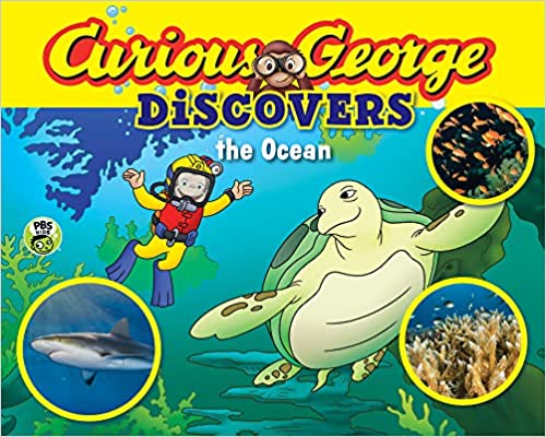 CURIOUS GEORGE DISCOVERS THE OCEAN (SCIENCE STORYBOOK)