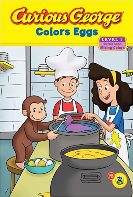 CURIOUS GEORGE COLORS EGGS EARLY READER