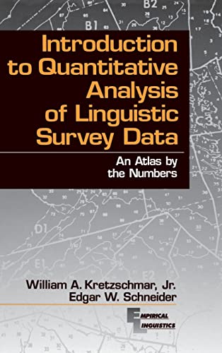 Introduction to Quantitative Analysis of Linguistic Survey Data  An Atlas by the Numbers