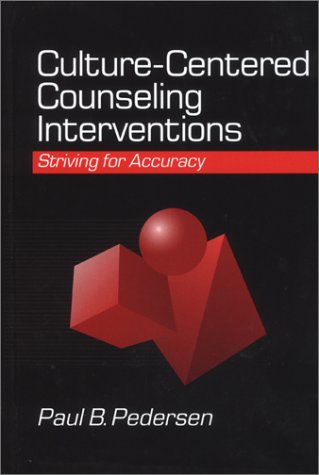 Culture-Centered Counseling Interventions  Striving for Accuracy