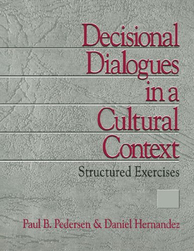 Decisional Dialogues in a Cultural Context  Structured Exercises