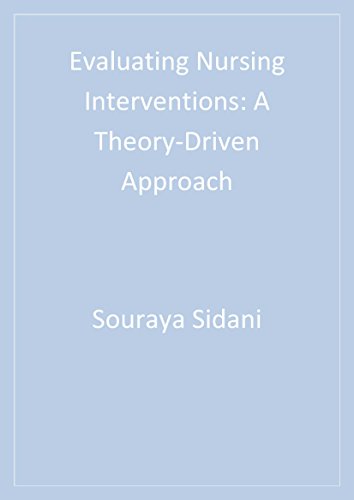 Evaluating Nursing Interventions  A Theory-Driven Approach