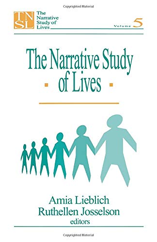 The Narrative Study of Lives