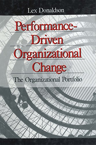 Performance-Driven Organizational Change  The Organizational Portfolio