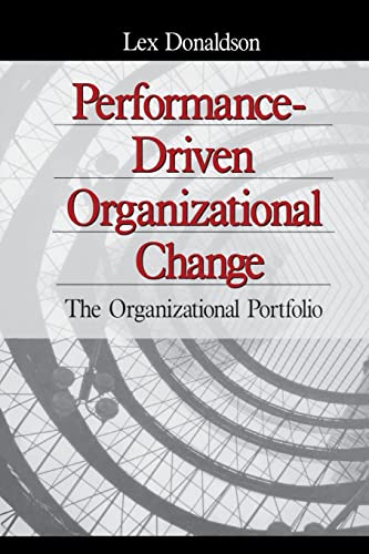 Performance-Driven Organizational Change - The Organizational Portfolio