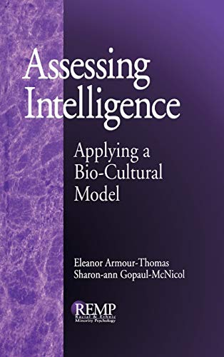 Assessing Intelligence  Applying a Bio-Cultural Model