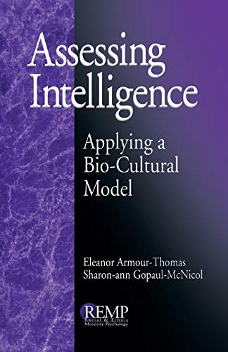 Assessing Intelligence  Applying a Bio-Cultural Model